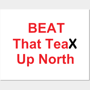 BEAT That Team Up North Posters and Art